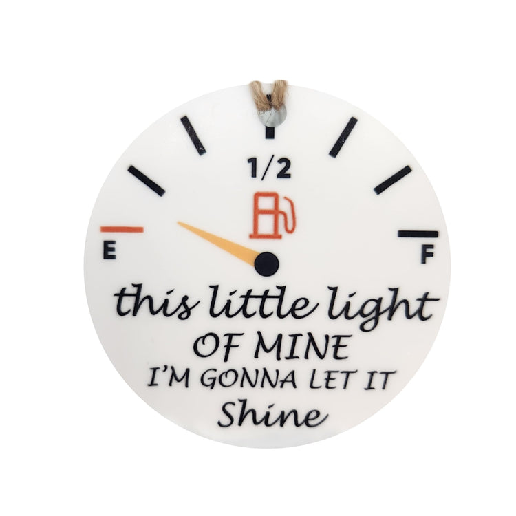 This Little Light of Mine Gas Light Ornament Check Engine Christmas Ornament, Funny Christmas Ornament, Stocking Stuffer, This Little Light of Mine Ornament, Handmade Acrylic 3 Inches Diameter