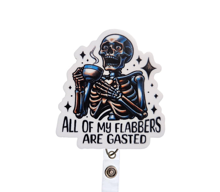All of My Flabbers are Gasted Badge Reel, Interchangeable Badge Reel Topper, Cute Retractable Badge Reel ID Holder for Nurse, Student, RN