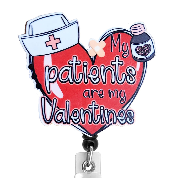 My Patients are My Valentines Badge Reel, Interchangeable Badge Reel Topper, Cute Retractable Badge Reel ID Holder for Nurse, Student, RN
