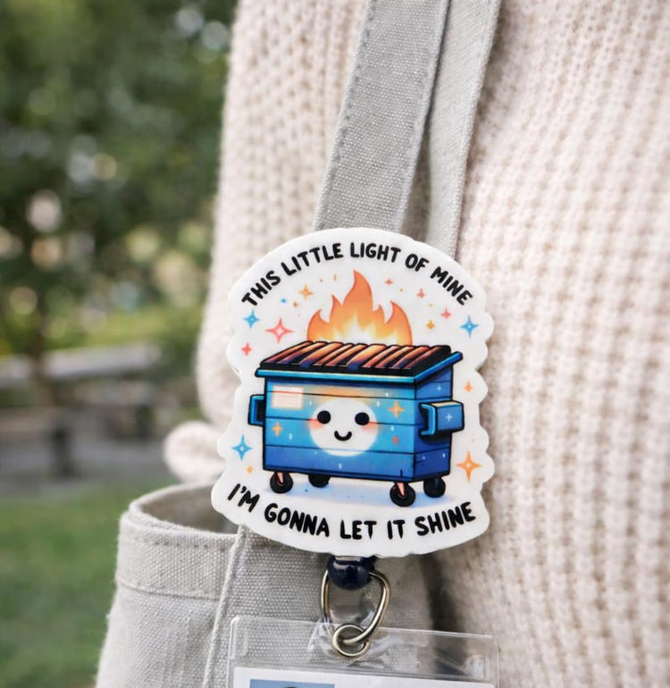 This Little Light of Mine Dumpster Fire Badge Reel, Interchangeable Badge Reel Topper, Cute Retractable Badge Reel ID Holder for Nurse, Student, RN
