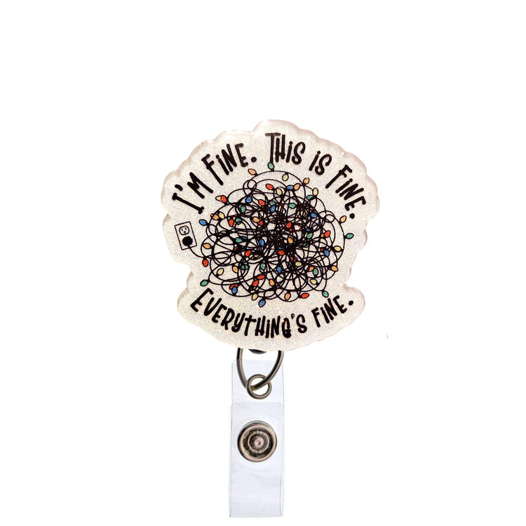 I'm Fine. This is Fine. Everything's Fine Glittery Christmas Badge Reel, Interchangeable Badge Reel Topper, Cute Retractable Badge ID Holder for Nurse, Student, RN