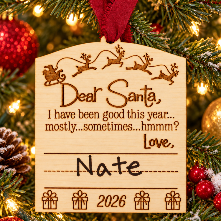 Dear Santa Christmas Ornament, Hand Written Wooden Keepsake, Handmade in Florida