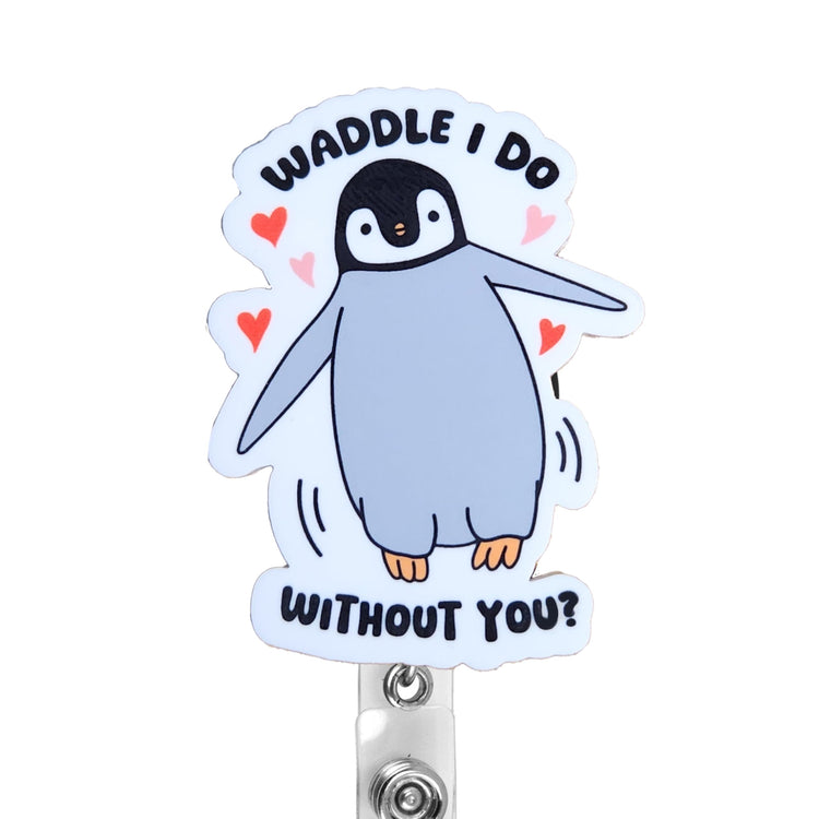 Waddle I Do Without You Valentines Badge Reel, Interchangeable Badge Reel Topper, Cute Retractable Badge Reel ID Holder for Nurse, Student, RN