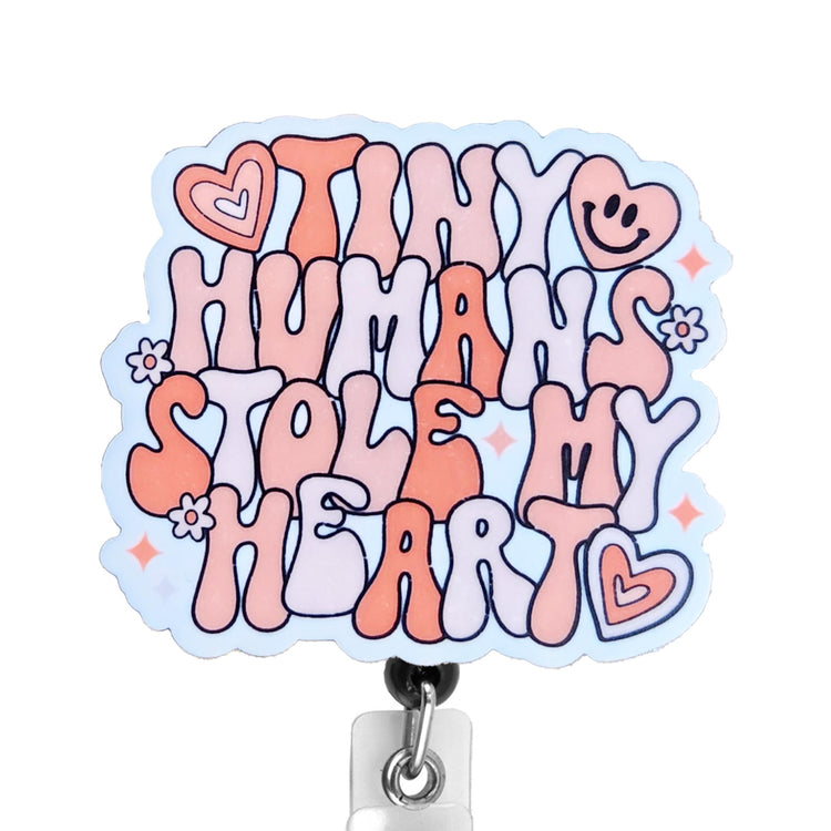 Tiny Humans Stole My Heart NICU PICU Badge Reel, Interchangeable Badge Reel Topper, Cute Retractable Badge Reel ID Holder for Nurse, Student, RN