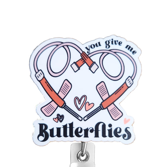 You Give Me Butterflies Valentines Badge Reel, Interchangeable Badge Reel Topper, Cute Retractable Badge Reel ID Holder for Nurse, Student, RN