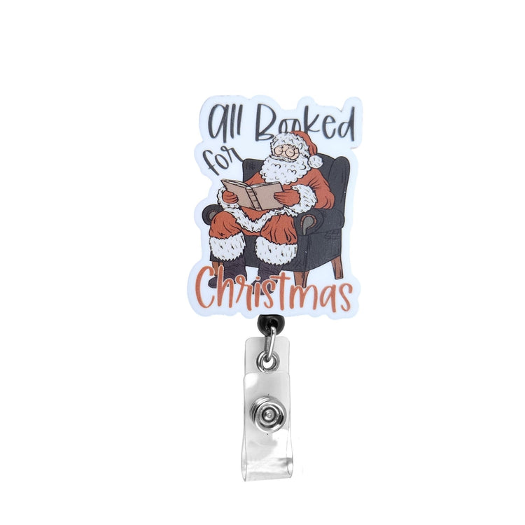 All Booked for Christmas Santa Claus Christmas Badge Reel, Interchangeable Badge Reel Topper, Cute Retractable Badge Reel ID Holder for Nurse, Student, RN