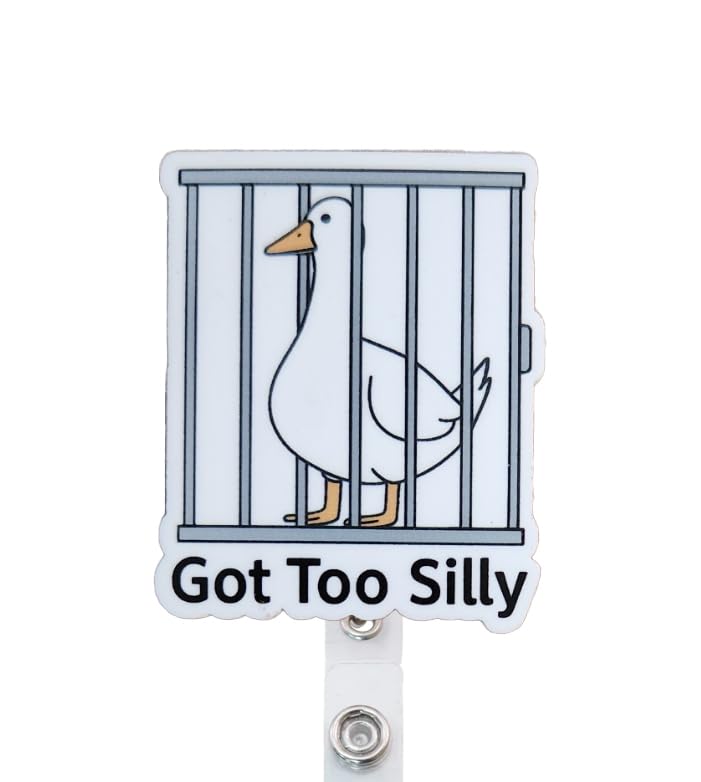 Got Too Silly Goose in Jail Funny Badge Reel Topper, Interchangeable Retractable Badge Reel ID Holder for Nurse, Student, RN